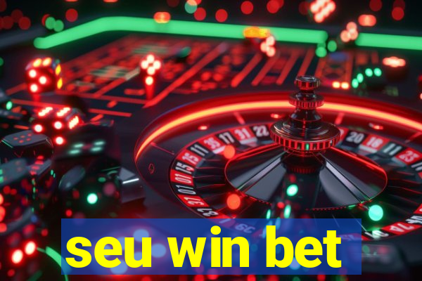 seu win bet